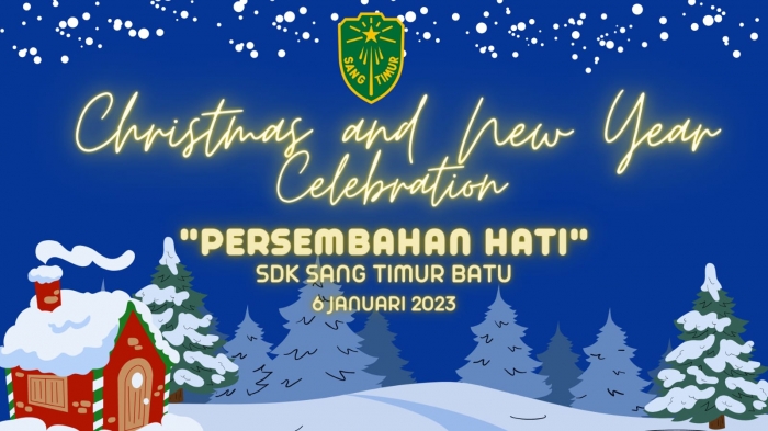 PERAYAAN NATAL SDK SANG TIMUR BATU 2022 DAN TAHUN BARU 2023